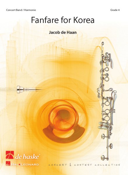 Jacob de Haan: Fanfare for Korea: Concert Band: Score