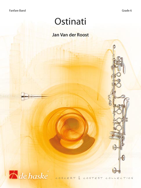 Jan Van der  Roost: Ostinati: Fanfare Band: Score & Parts
