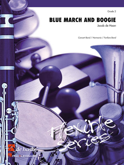 Jacob de Haan: Blue March and Boogie: Concert Band: Score & Parts