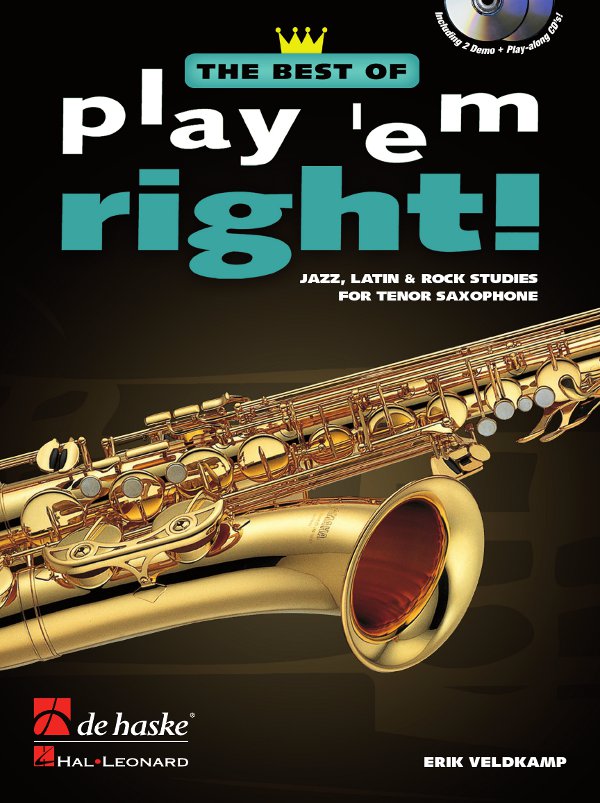 Erik Veldkamp: The Best of Play 'em Right: Tenor Saxophone: Instrumental Work