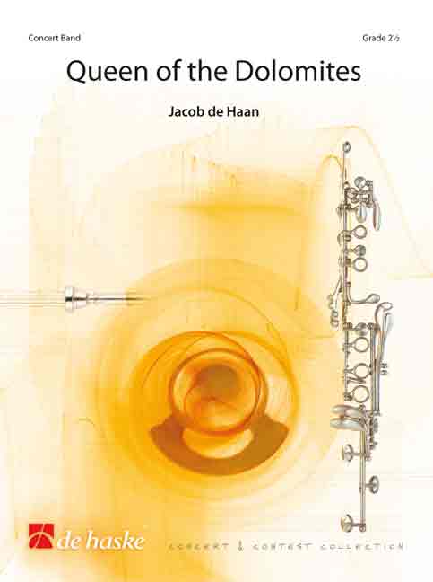 Jacob de Haan: Queen of the Dolomites: Concert Band: Score & Parts