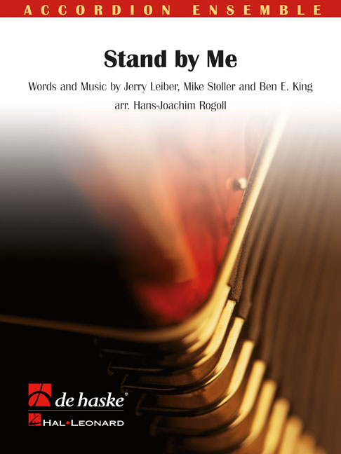 Ben E. King Jerry Leiber Mike Stoller: Stand by Me: Accordion Ensemble: Score