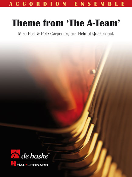 Mike Post Pete Carpenter: Theme from The 'A' Team: Accordion Ensemble: Score &
