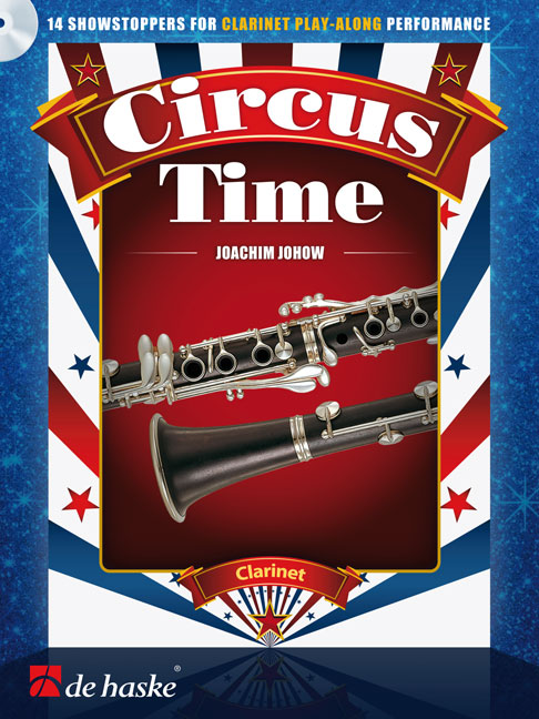 Joachim Johow: Circus Time: Clarinet: Instrumental Work