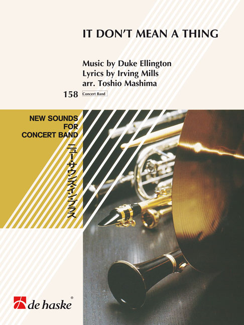 Duke Ellington: It Don't Mean a Thing: Concert Band: Score & Parts