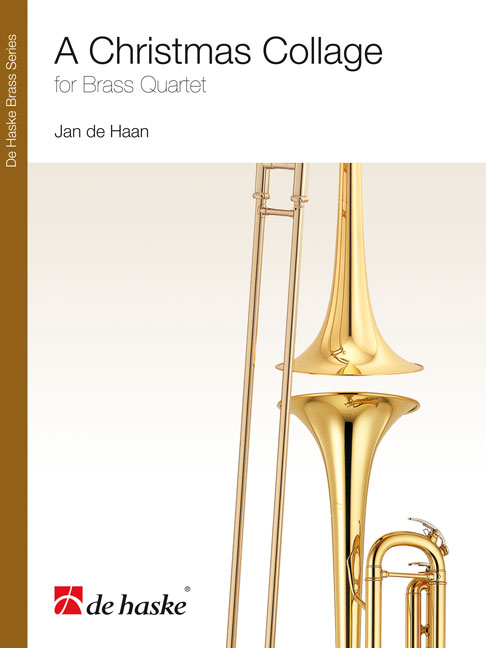 Jan de Haan: A Christmas Collage: Brass Ensemble: Score & Parts