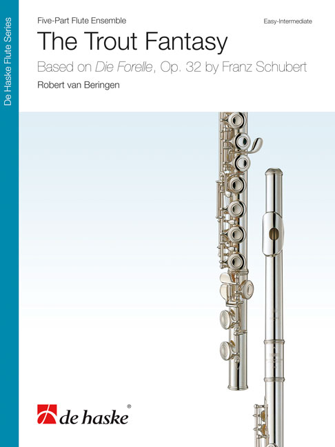 Robert van  Beringen: The Trout Fantasy: Flute Ensemble: Score & Parts