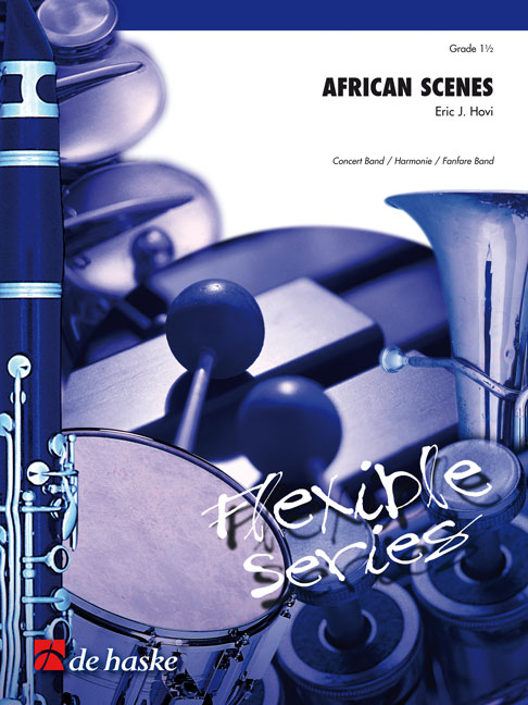 Eric J.  Hovi: African Scenes: Concert Band: Score