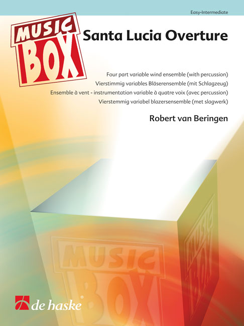 Robert van  Beringen: Santa Lucia Overture: Wind Ensemble: Score & Parts