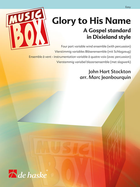 John Hart Stockton: Glory to His Name: Wind Ensemble: Score & Parts