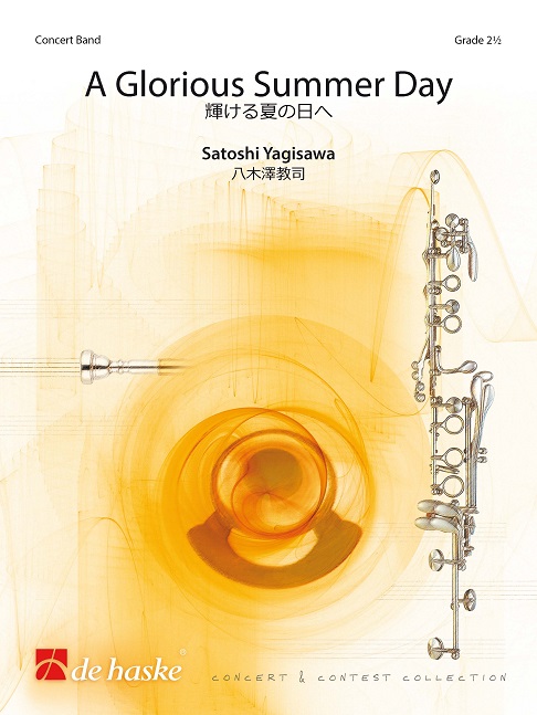 Satoshi Yagisawa: A Glorious Summer Day: Concert Band: Score
