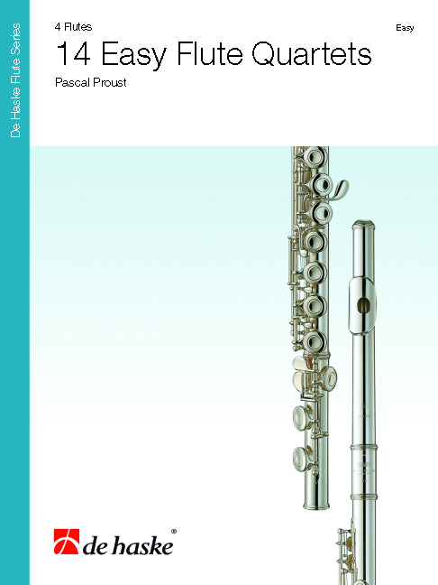 Pascal Proust: 14 Easy Flute Quartets: Flute Ensemble: Score & Parts