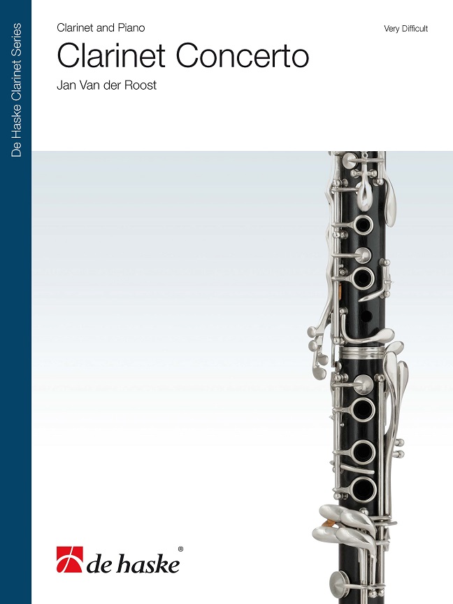 Jan Van der  Roost: Clarinet Concerto: Clarinet: Instrumental Work