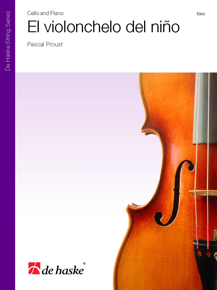 Pascal Proust: El violonchelo del nio: Cello: Instrumental Work