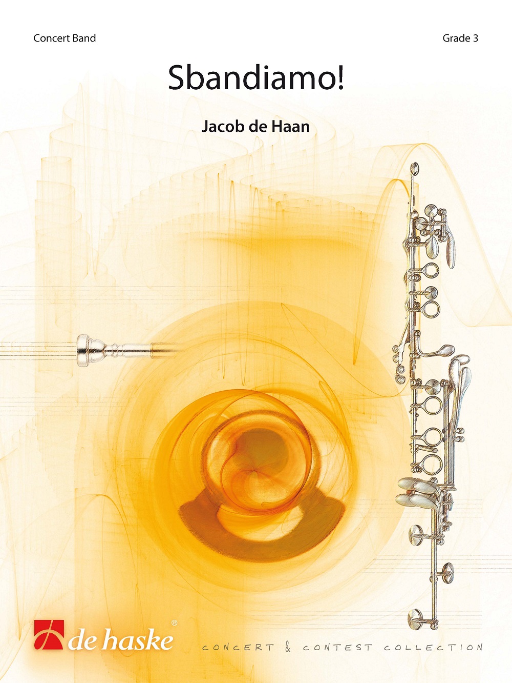 Jacob de Haan: Sbandiamo!: Concert Band: Score & Parts