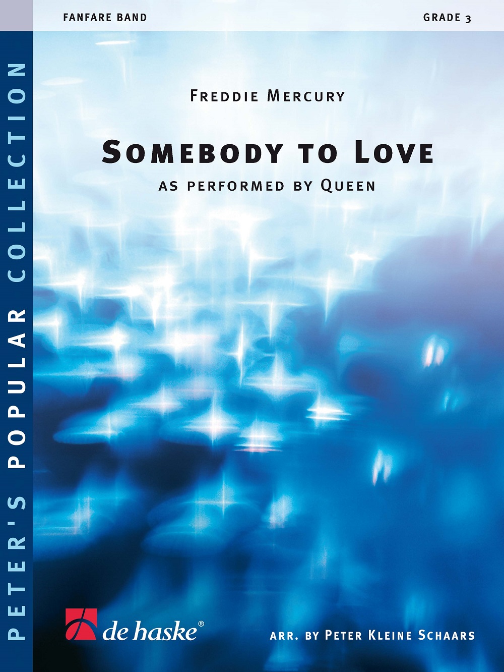 Freddie Mercury: Somebody to Love: Fanfare Band: Score
