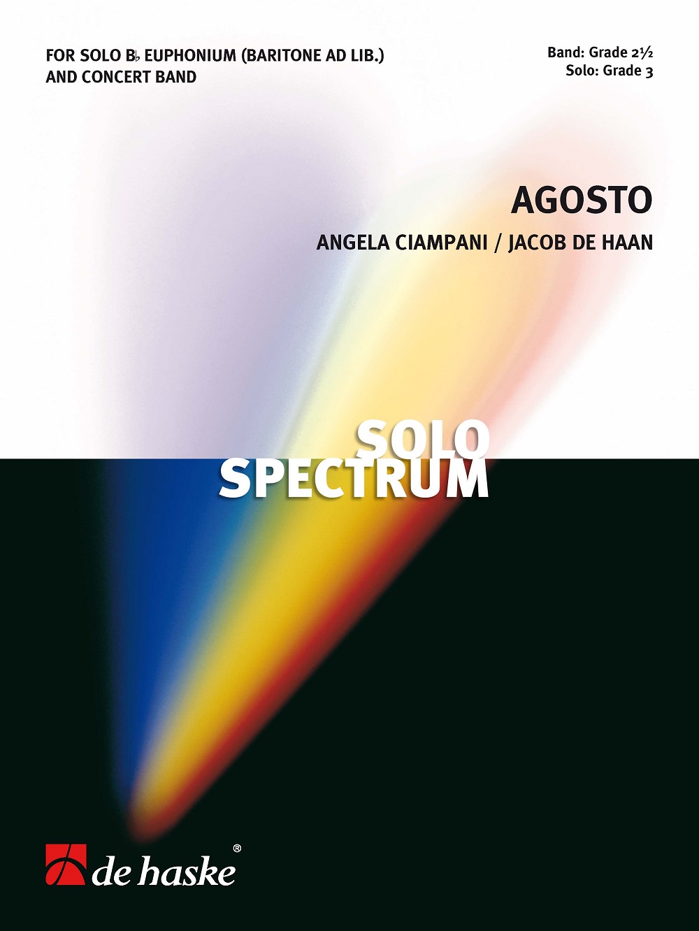 Angela Ciampani Jacob de Haan: Agosto: Euphonium: Score & Parts