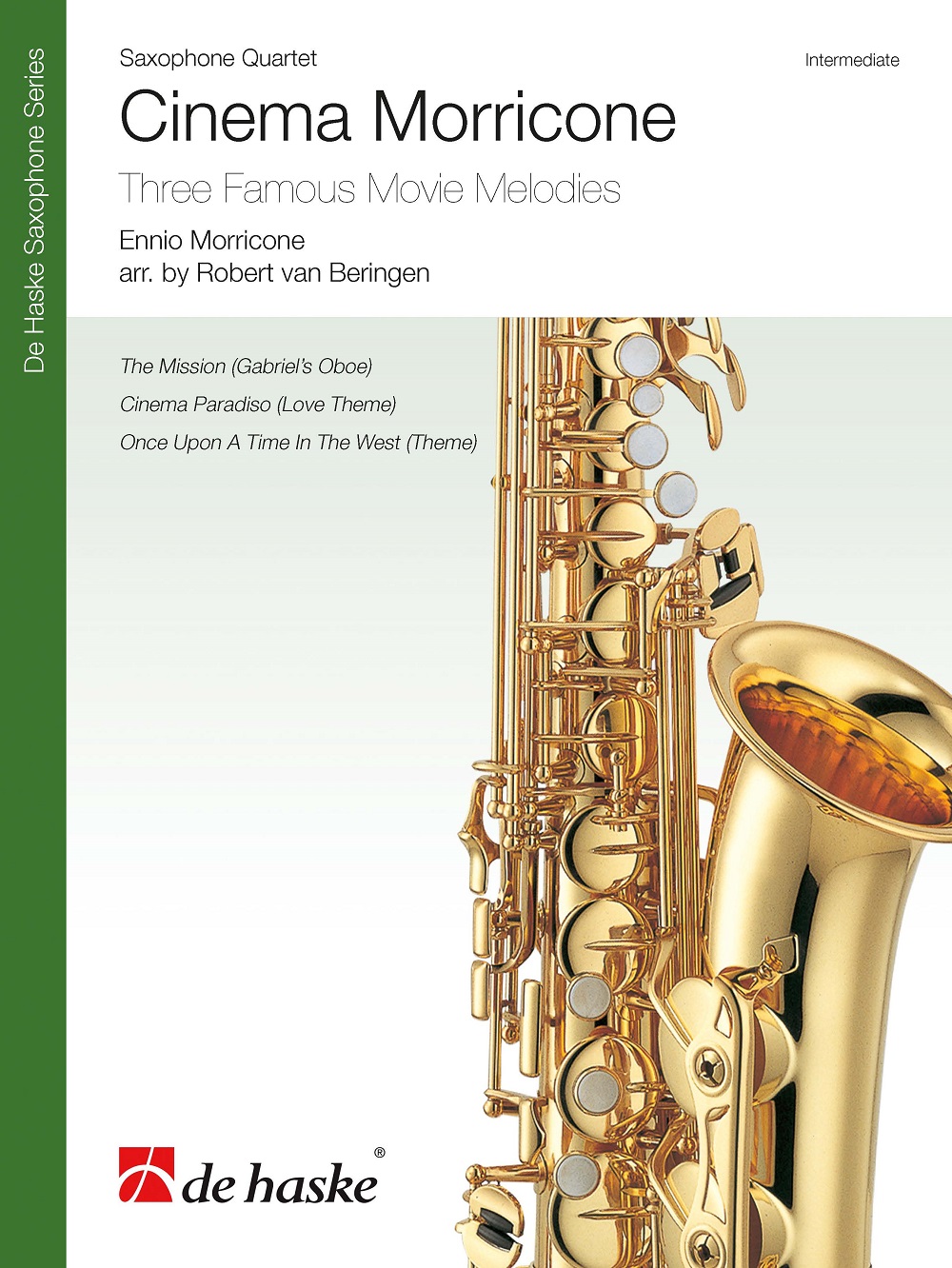Ennio Morricone: Cinema Morricone: Saxophone Ensemble: Score & Parts