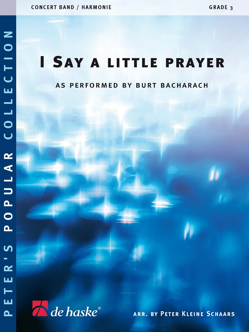 Burt Bacharach: I Say A Little Prayer: Concert Band: Score