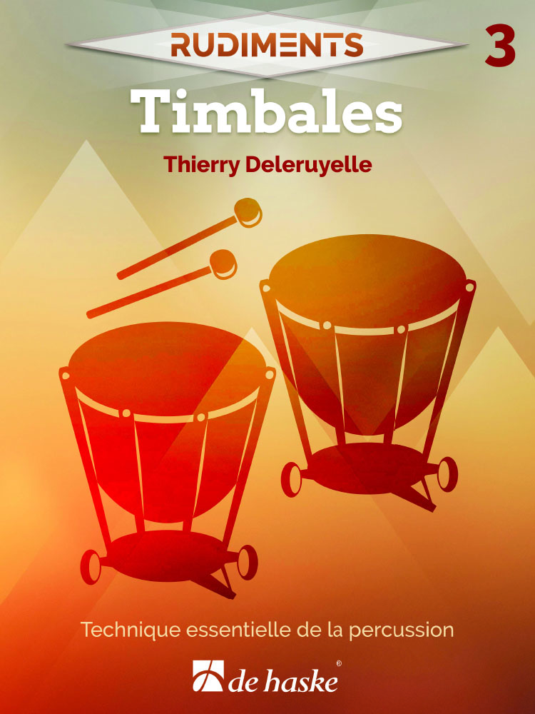 Rudiments 3 - Timbales: Timpani: Instrumental Tutor