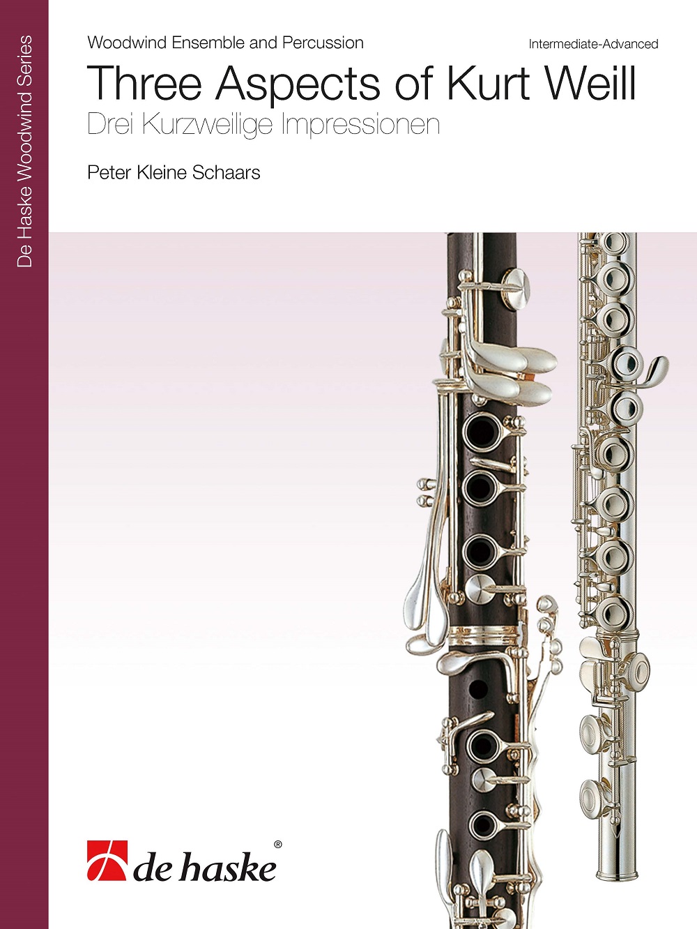 Peter Kleine Schaars: Three Aspects of Kurt Weill: Woodwind Ensemble: Score and