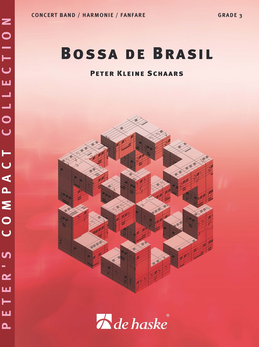 Peter Kleine Schaars: Bossa de Brasil: Concert Band: Score & Parts
