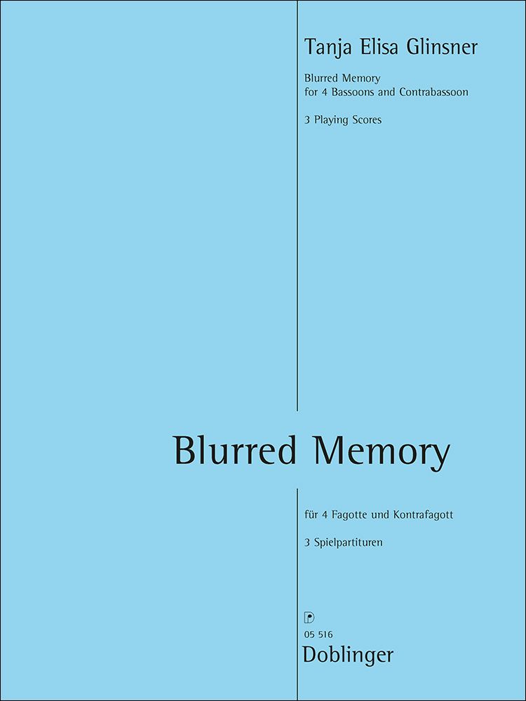 Tanja Elisa Glinsner: Blurred Memory: Bassoon Ensemble: Parts