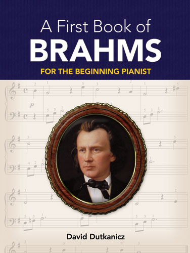 Johannes Brahms: A First Book of Brahms: Piano: Instrumental Album