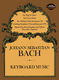 Johann Sebastian Bach: Keyboard Music: Piano: Instrumental Album