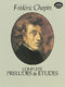 Frédéric Chopin: Complete Preludes & Etudes: Piano: Instrumental Album