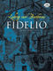 Ludwig van Beethoven: Fidelio In Full Score: Orchestra: Score