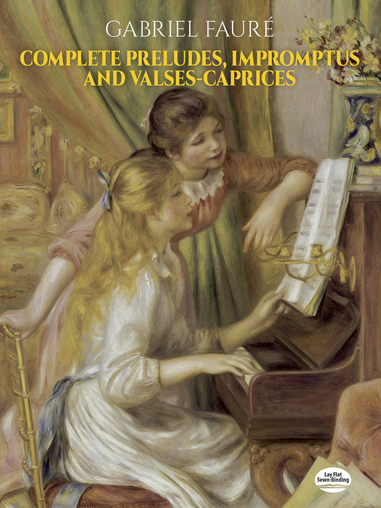 Gabriel Faur�: Complete Preludes  Impromptus And Valses-Caprices: Piano: