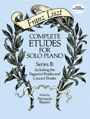 Franz Liszt: Complete Etudes For Solo Piano Series II: Piano: Instrumental Album