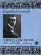 Sergei Rachmaninov: Piano Concertos Nos. 1  2 and 3 In Full Score: Piano: Artist