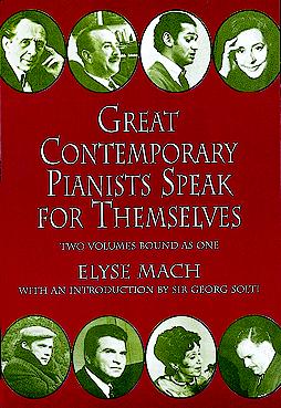 E. Mach: Great Contemporary Pianists Speak For Themselves: Instrumental