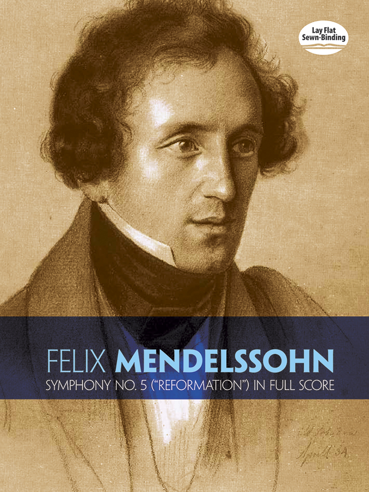 Felix Mendelssohn Bartholdy: Symphony No.5 The Reformation: Orchestra: Score