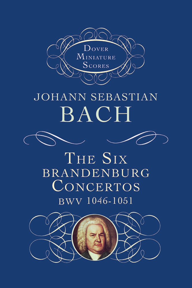 Johann Sebastian Bach: The Six Brandenburg Concertos BWV 1046-1051: Ensemble: