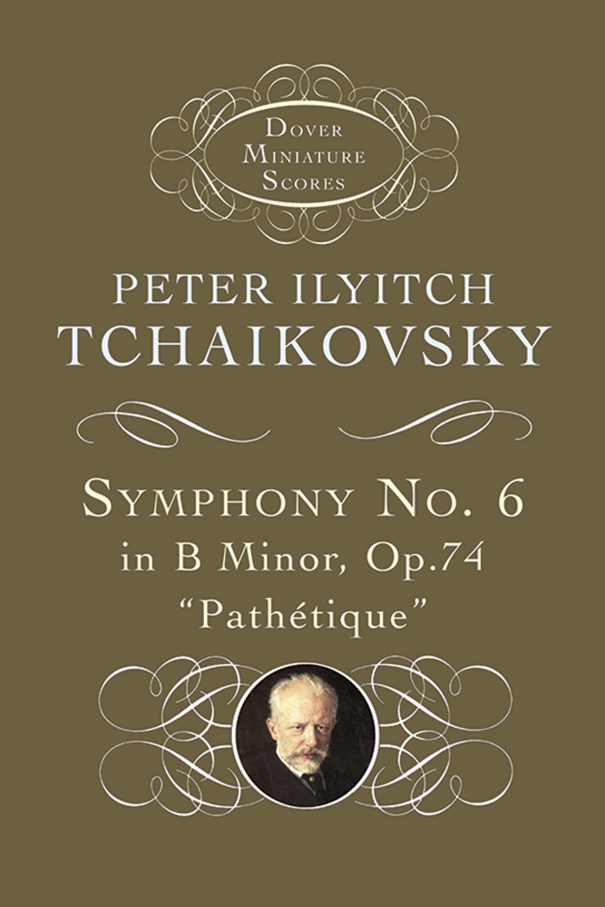 Pyotr Ilyich Tchaikovsky: Symphony No. 6 in B Minor: Op. 74: Orchestra: