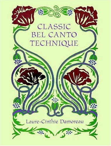 D. Laure Cinthie: Classic Bel Canto Technique Arie di: Mixed Choir: Vocal Score