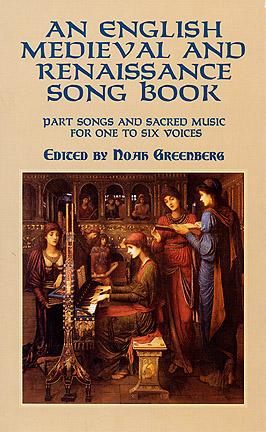 Greenberg: An English Medieval And Renaissance Songs Book: Voice: Mixed Songbook