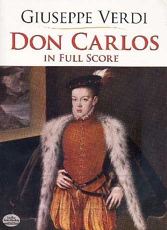 Giuseppe Verdi: Don Carlo: Opera: Score