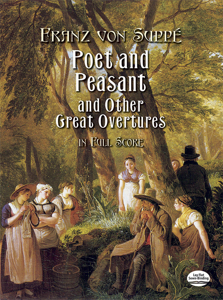 Franz von Suppé: Poet and Peasant and Other Great Overtures: Orchestra: Score