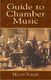 M Berger: Guide To Chamber Music: History