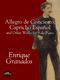 Enrique Granados: Allegro De Concerto: Piano: Instrumental Work