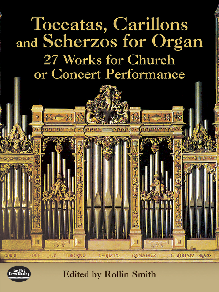 Rollin Smith: Toccatas  Carillons And Scherzo for Organ: Organ: Instrumental