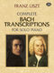 Johann Sebastian Bach: Complete Bach Transcriptions For Solo Piano: Piano: