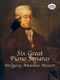 Wolfgang Amadeus Mozart: Six Great Piano Sonatas: Piano: Instrumental Album