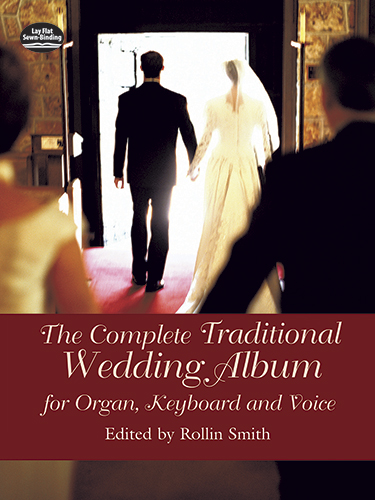 Bedrich Smetana: The Complete Traditional Wedding Album For Organ: Organ: Mixed