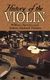 S. Williams: History Of The Violin: History
