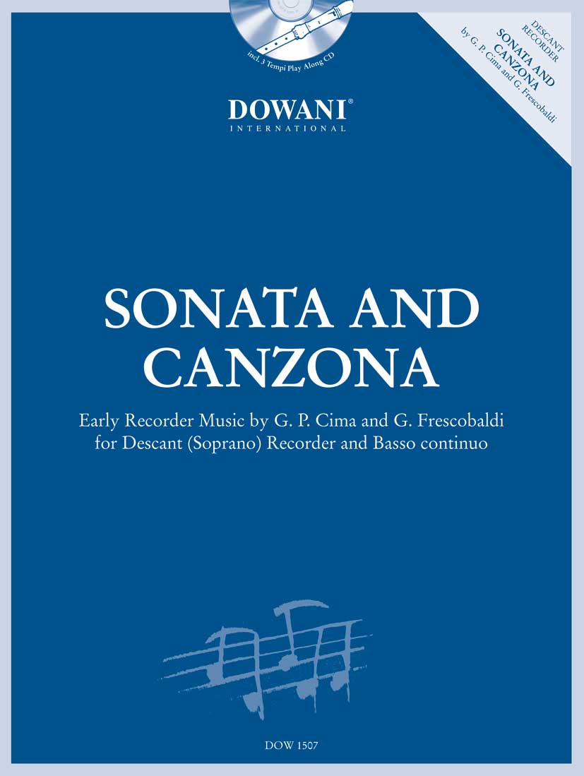 Giovanni Paolo Cima Girolamo Frescobaldi: Sonata and Canzona: Descant Recorder